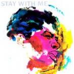 Stay With Me