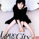 Love And The City